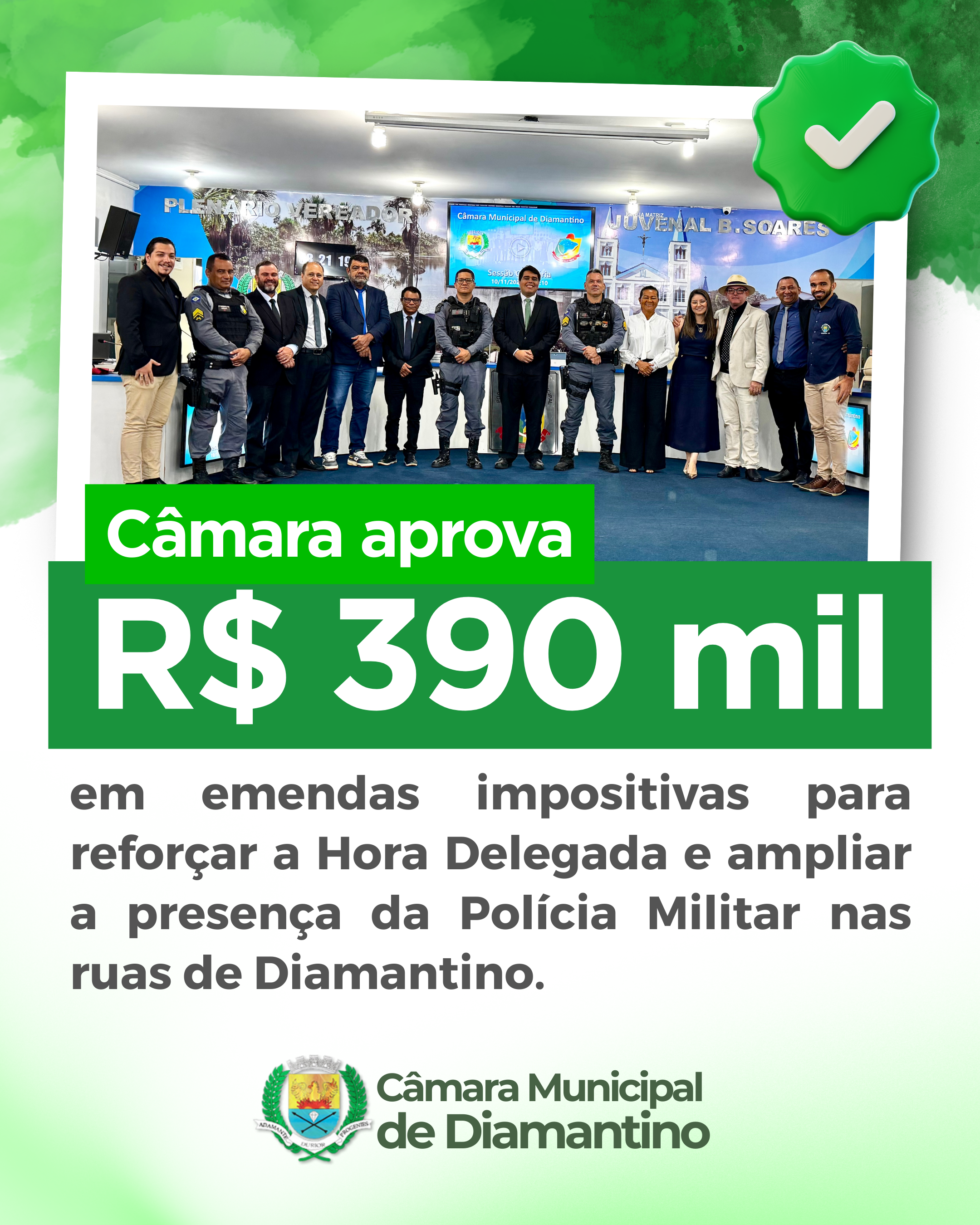 Câmara aprova R$ 390 mil para reforçar presença da Polícia Militar nas ruas